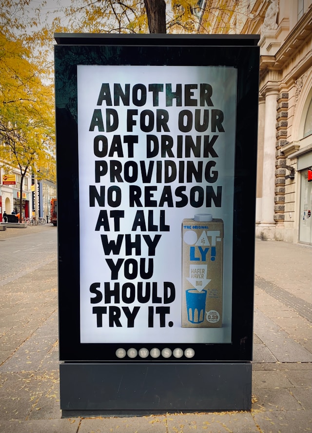 An Oatly advert outside